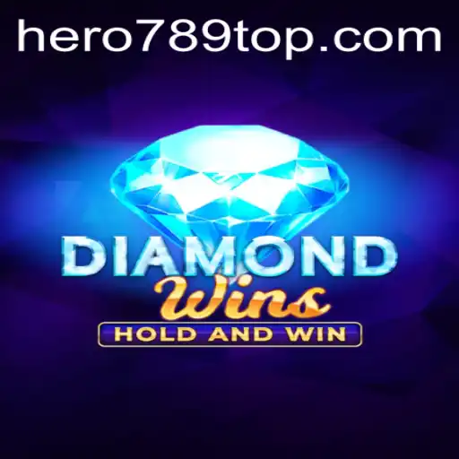 Unveiling the Thrilling Universe of DiamondWins with HERO789