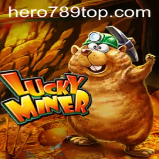 Exploring LuckyMiner: A Deep Dive into Strategy, Adrenaline, and Heroic Quests