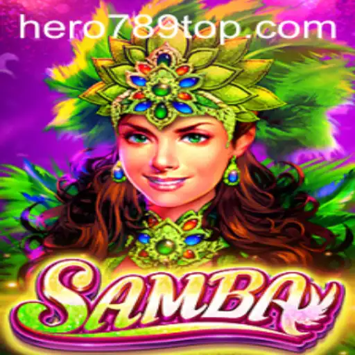 Exploring the Vibrant World of Samba: A Dive into One of Today's Most Exciting Games